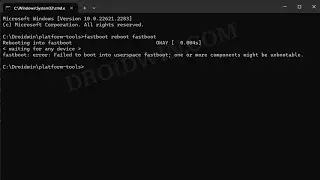 Fix Failed to Boot into Userspace Fastboot, One or more components might be unbootable