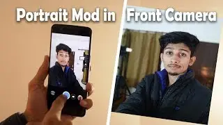 How to Enable Portrait Mode in Front Camera of OnePlus 5