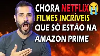 6 FILMES MUITO BONS QUE VOCÊ PRECISA VER NA PRIME VIDEO