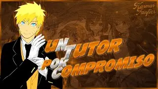 Un Tutor Por Compromiso Parte 23 [Regreso a Clases]