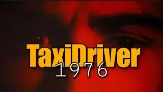 TaxiDriver 1976 Edit/Таксист 1976 Эдит