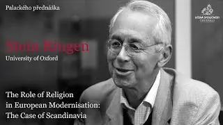 Stein Ringen: The Role of Religion in European Modernisation:The Case of Scandinavia