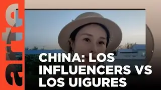 China: los influencers de la colonización | ARTE.tv Documentales