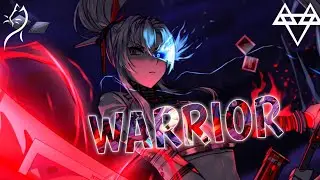 Nightcore – NEFFEX - Warrior (Lyrics)
