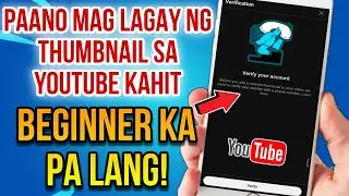 PAANO MAG LAGAY NG THUMBNAIL SA YOUTUBE KAHIT BAGO PA LANG ANG YOUTUBE CHANNEL | YOUTUBE THUMBNAIL