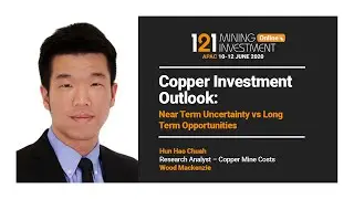Copper Investment Outlook: Near Term Uncertainty vs Long Term Opportunities
