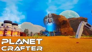 Planet Crafter 1.0 Episode 7 - Increasing our Terraformation Index