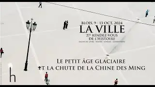 Le petit âge glaciaire et la chute de la Chine des Ming