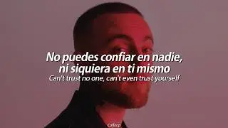 Mac Miller - Self Care | Sub Español//Lyrics