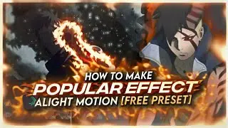 HOW TO MAKE POPULAR EFFECT | ALIGHT MOTION [FREE PRESET]