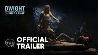 Dwight In Shining Armor | Official Trailer | BYUtv