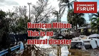 Hurricane Milton: Nothing natural about it