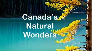 Canada: Nature and Culture