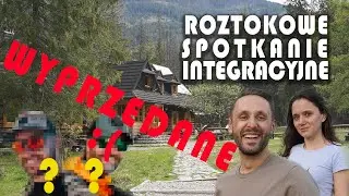 Roztokowe spotkanie integracyjne