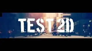 |2D glitch intro test|💯
