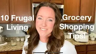 10 Frugal Living Tips you must know to save money grocery shopping!