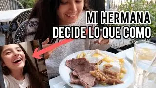 MI HERMANA DECIDE LO QUE COMO POR UN DÍA | CHEAT DAY