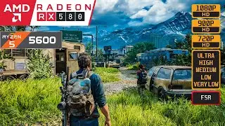 THE LAST OF US PART I - RX 580 - RYZEN 5 5600