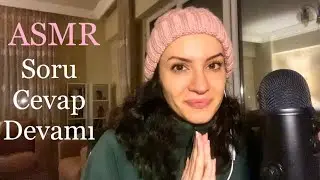 20K Özel 🎉|  Soru Cevap Devamı | Türkçe ASMR