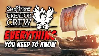 Sea of Thieves Creator Crew - How To Sign Up + Free BONUS SoT Style Countdown!