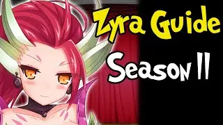 How To Carry Solo Queue As Zyra Season 11! League of Legends Zyra Lolfit