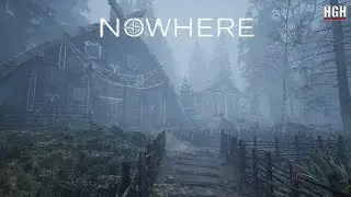 Nowhere | Demo Gameplay Walkthrough No Commentary