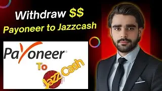 Payoneer to JazzCash Withdraw Step by Step | Link JazzCash with Payoneer & Get Paid