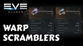 Warp Scrambler - Warp Disruptor - Comparison & Impact | EVE Echoes