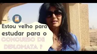 Idade máxima para o concurso de diplomata?
