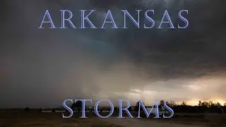 Storm chasing Arkansas in October