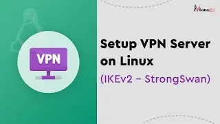 Step-by-Step: Configure IKEv2 VPN Server with StrongSwan and IPsec VPN 😎😎