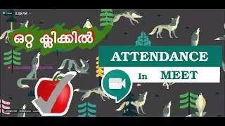 How to take Attendance in Google Meet - മലയാളം