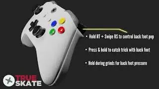 TRUE SKATE Controller / Gamepad Controls