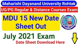 MDU UG/PG Regular & Distance Courses Date Sheet 2021 || MDU Date Sheet July 2021 | Mdu Latest Update