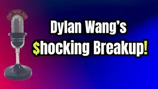 Half of Xiao Zhan’s Home? Dylan Wang’s Split Stuns Fans