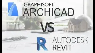 Why Revit And Not ArchiCAD