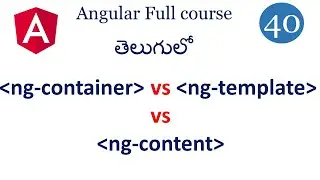 ng content vs ng container in angular