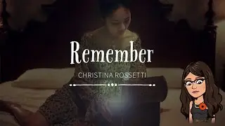 Remember by Christina Rosetti (Analysis)