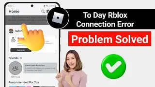 To Day Sorry, there was a problem reaching our servers. Please try again | Roblox connection error