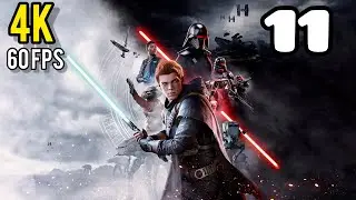 STAR WARS Jedi: Fallen Order 4K 60FPS PART 11 [No Commentary]