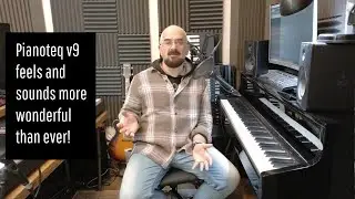 I love Pianoteq v9 - gorgeous new 