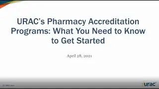 URAC’s Pharmacy Accreditation: What You Need to Know to Get Started