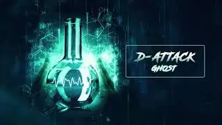 D-Attack - Ghost
