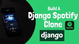 Django Project - Build A Spotify Clone Using Django | Django JavaScript Tailwind