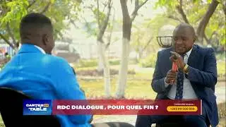 🔴RDC DIALOGUE, POUR QUEL FIN ? INVITÉ DU JOUR : Me Jeannot LOPEPE SUR CARTES SUR TABLE 