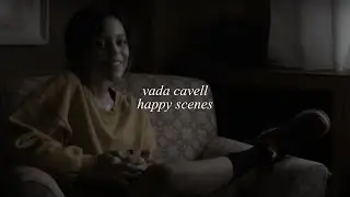 vada cavell happy scenes