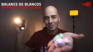📷📷 Balance de Blancos Fotografía NOCTURNA y diurna | Revisamos 5 RAW con 1 ejemplo práctico 🔦🔦