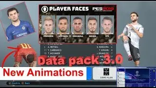 PES 2019 - DATA PACK 3.0 full details & New Gameplay patch