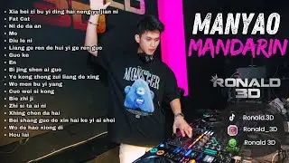 MANYAO MANDARIN WHITERABIT REMIX NONSTOP 2024 | MIX BY RONALD 3D