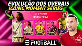 INEVITÁVEL! A EVOLUÇÃO DOS OVERAIS,O RETORNO DOS ICONIC MOMENTS NO EFOOTBALL 2025 MOBILE?